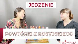 Powtórki z rosyjskiego. Jedzenie.