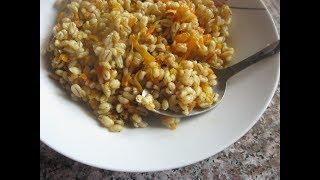 Как вкусно приготовить ПЕРЛОВКУ