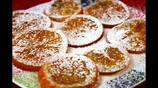 АПЕЛЬСИНЫ карамелизированные к Новому Году!  Вкуснейшие сладости из Италии. Супер простой рецепт.